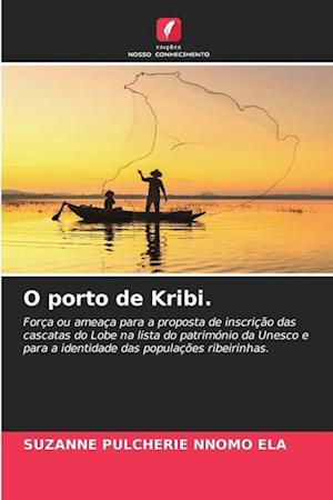 O porto de Kribi.