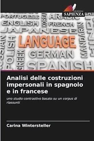 Analisi delle costruzioni impersonali in spagnolo e in francese