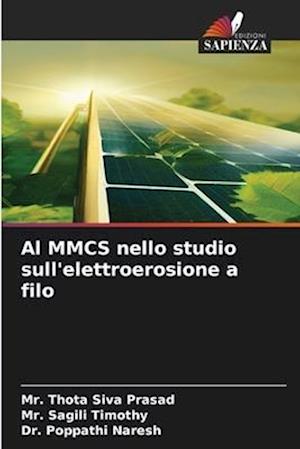 Al MMCS nello studio sull'elettroerosione a filo