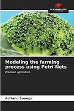 Modeling the farming process using Petri Nets