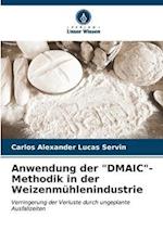 Anwendung der "DMAIC"- Methodik in der Weizenmühlenindustrie