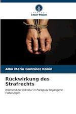 Rückwirkung des Strafrechts