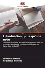 L'évaluation, plus qu'une note