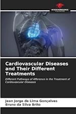Cardiovascular Diseases and Their Different Treatments