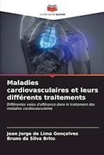 Maladies cardiovasculaires et leurs différents traitements