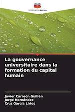 La gouvernance universitaire dans la formation du capital humain