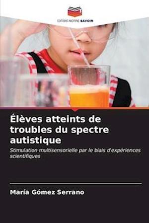 Élèves atteints de troubles du spectre autistique