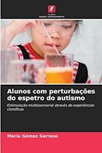 Alunos com perturbações do espetro do autismo