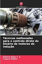 Técnicas melhoradas para o controlo direto do binário de motores de indução