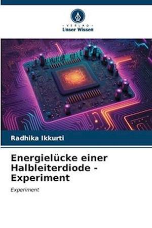 Energielücke einer Halbleiterdiode - Experiment