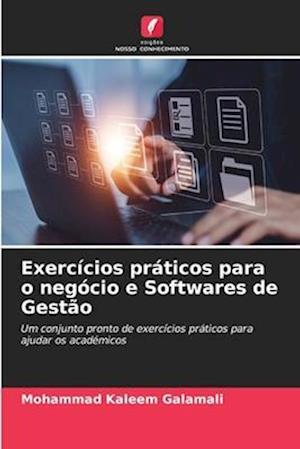 Exercícios práticos para o negócio e Softwares de Gestão