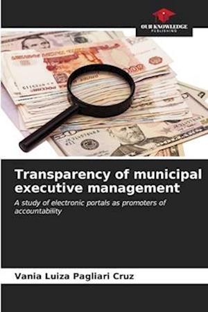 Transparency of municipal executive management