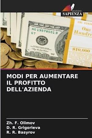 MODI PER AUMENTARE IL PROFITTO DELL'AZIENDA