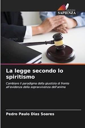 La legge secondo lo spiritismo