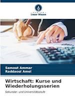 Wirtschaft: Kurse und Wiederholungsserien