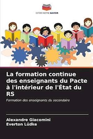 La formation continue des enseignants du Pacte à l'intérieur de l'État du RS