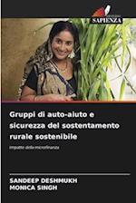 Gruppi di auto-aiuto e sicurezza del sostentamento rurale sostenibile