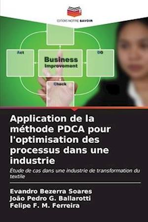 Application de la méthode PDCA pour l'optimisation des processus dans une industrie