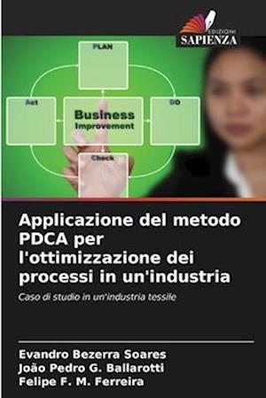 Applicazione del metodo PDCA per l'ottimizzazione dei processi in un'industria