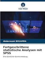 Fortgeschrittene statistische Analysen mit SPSS