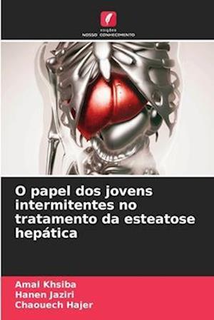 O papel dos jovens intermitentes no tratamento da esteatose hepática