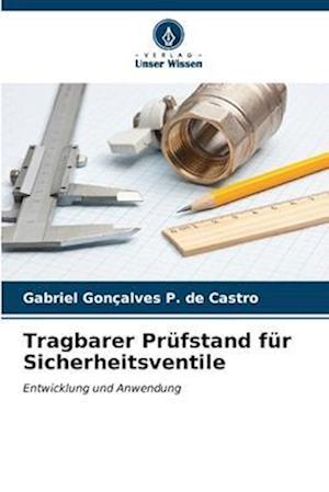 Tragbarer Prüfstand für Sicherheitsventile