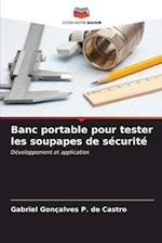 Banc portable pour tester les soupapes de sécurité