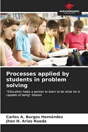 Processes applied by students in problem solving