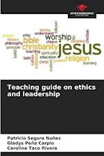 Teaching guide on ethics and leadership