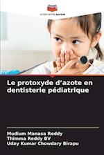 Le protoxyde d¿azote en dentisterie pédiatrique