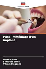 Pose immédiate d'un implant