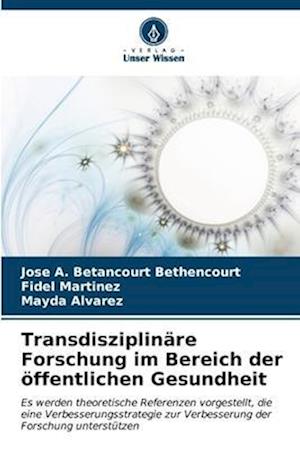 Transdisziplinäre Forschung im Bereich der öffentlichen Gesundheit