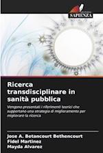 Ricerca transdisciplinare in sanità pubblica