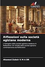 Riflessioni sulla società egiziana moderna