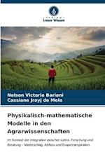 Physikalisch-mathematische Modelle in den Agrarwissenschaften