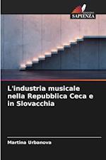 L'industria musicale nella Repubblica Ceca e in Slovacchia