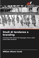 Studi di tendenza e branding