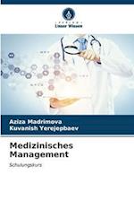 Medizinisches Management