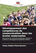 Développement des compétences de communication dans les écoles maternelles