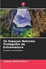 Os Espaços Naturais Protegidos da Extremadura