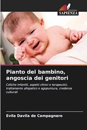 Pianto del bambino, angoscia dei genitori