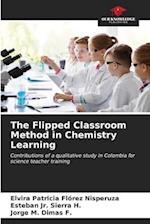 The Flipped Classroom Method in Chemistry Learning