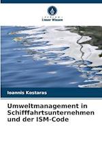 Umweltmanagement in Schifffahrtsunternehmen und der ISM-Code