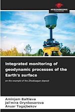 Integrated monitoring of geodynamic processes of the Earth's surface