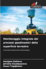 Monitoraggio integrato dei processi geodinamici della superficie terrestre