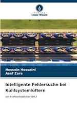 Intelligente Fehlersuche bei Kühlsystemlüftern