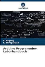 Arduino Programmier-Laborhandbuch