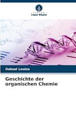 Geschichte der organischen Chemie