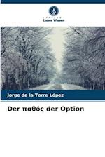 Der &#960;&#945;&#952;&#972;&#962; der Option