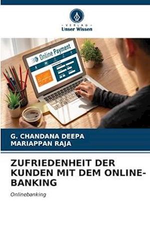 ZUFRIEDENHEIT DER KUNDEN MIT DEM ONLINE-BANKING